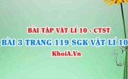 Bài 3 trang 119 SGK Vật lí 10 Chân trời sáng tạo